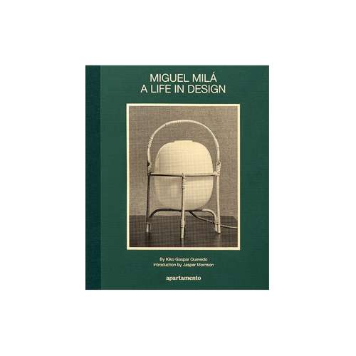 Boek: Miguel Milá - A Life in Design - Santa & Cole - Miguel Milá - Nieuw van Santa & Cole - Furniture by Designcollectors